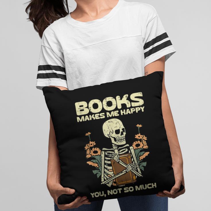 Books Make Me Happy Skeleton Read Reading Librarian Book Pillowcase