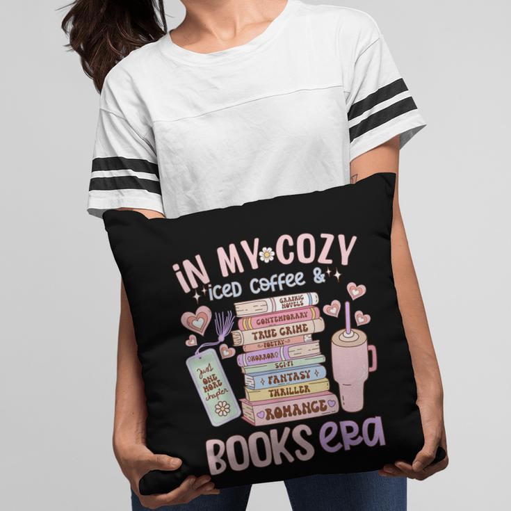 In My Cozy Iced Coffee And Books Era Pillowcase