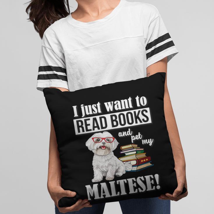 Cute Glasses Read Books & Pet My Maltese Lover Pillowcase