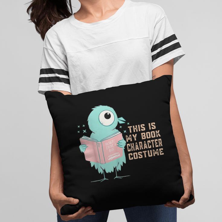 Cute Pigeon This Is My Book Character Costume For Reading Pillowcase