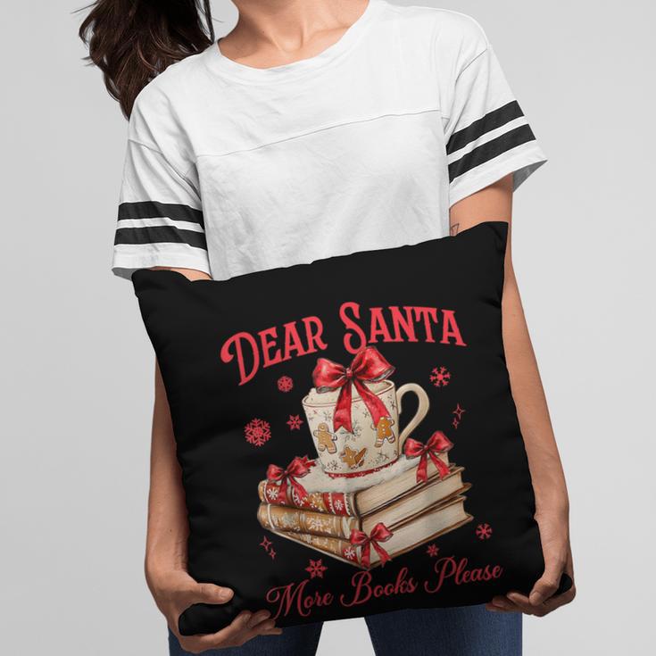 Dear Santa More Books Please Coquette Bow Books Christmas Pillowcase