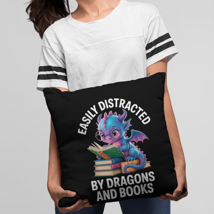 Easily Distracted By Dragons And Books Pillowcase