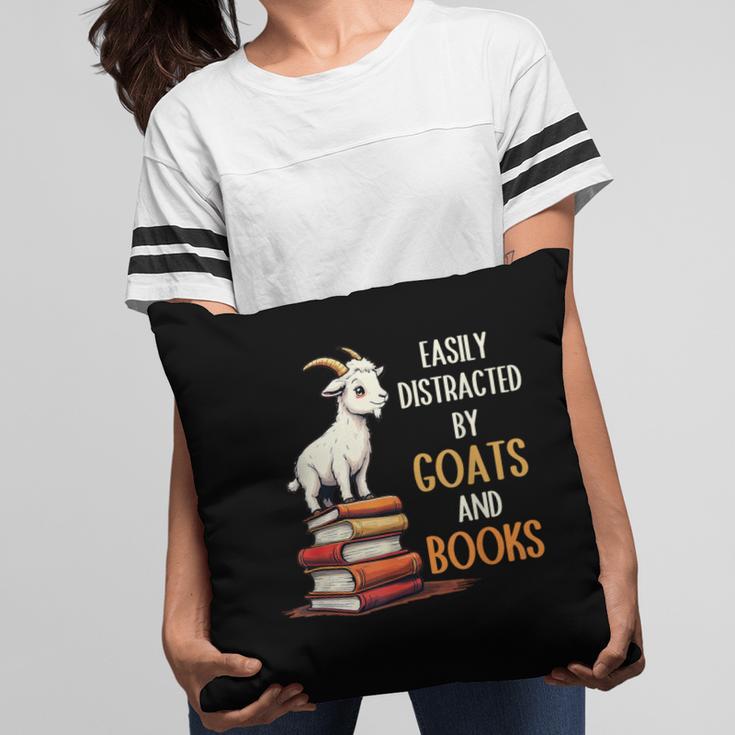 Easily Distracted By Goats And Books Goats And Book Reading Pillowcase