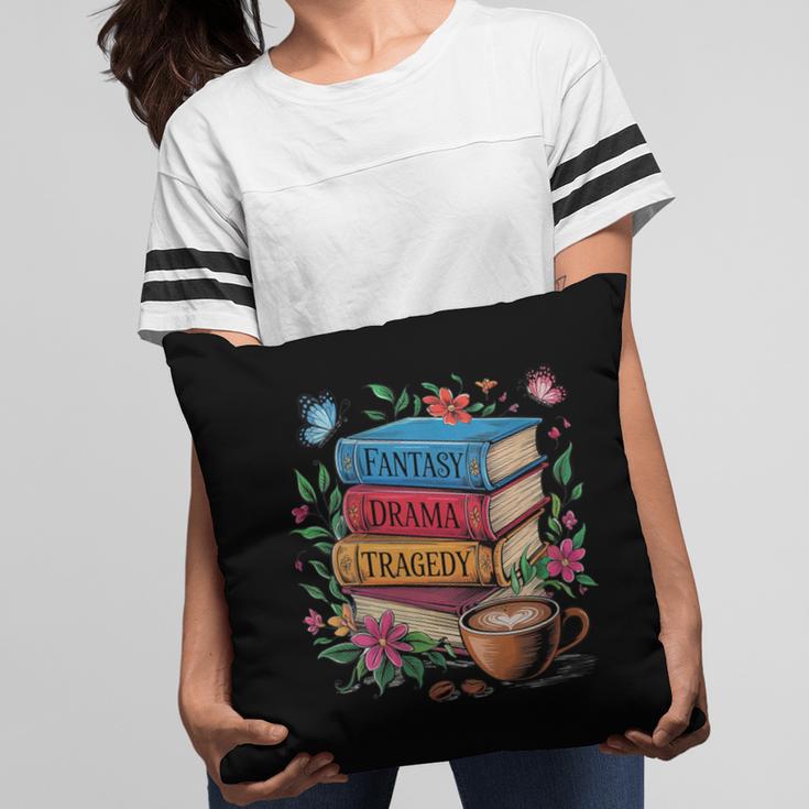 Fantasy Drama Tragedy Books Subtle Reader Librarian Flower Pillowcase Fantasy Drama Tragedy Books Subtle Reader Librarian Flower Pillowcase
