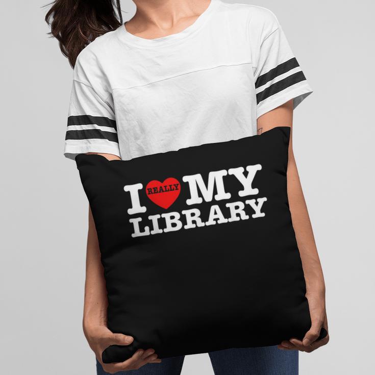 Fun I Love My Library Book Reader Bookworm Librarian Costume Pillowcase