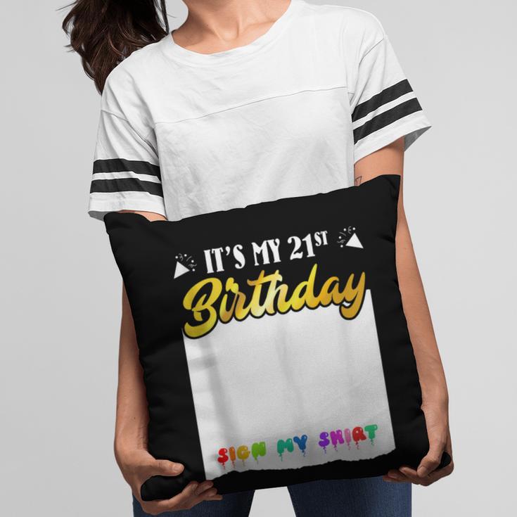 Guestbook My 21st Birthday Sign My Shirt Birthday Party Pillowcase Guestbook My 21st Birthday Sign My Shirt Birthday Party Pillowcase