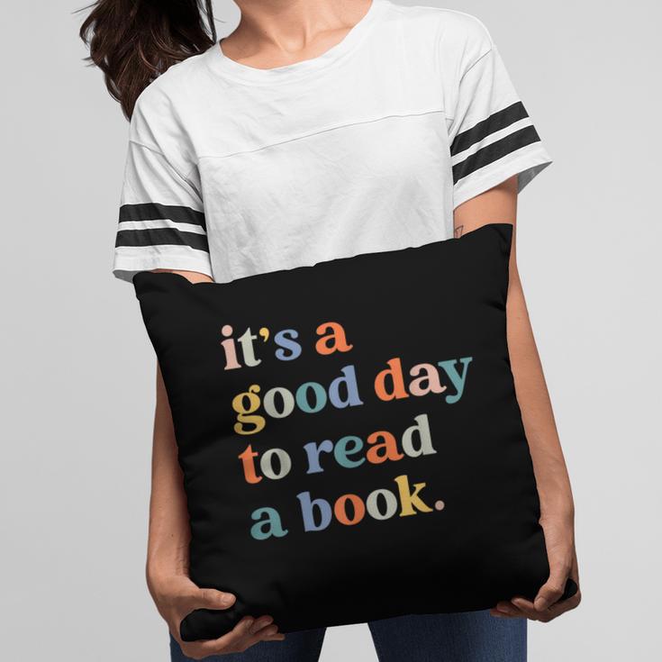 It's A Good Day To Read A Book Books Library Reading Pillowcase