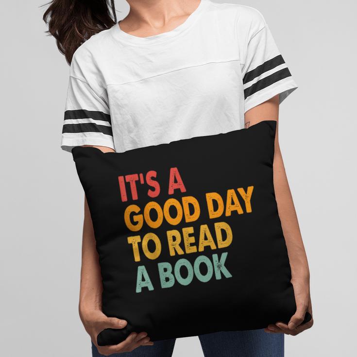 It's A Good Day To Read A Book Retro Vintage Teacher Pillowcase
