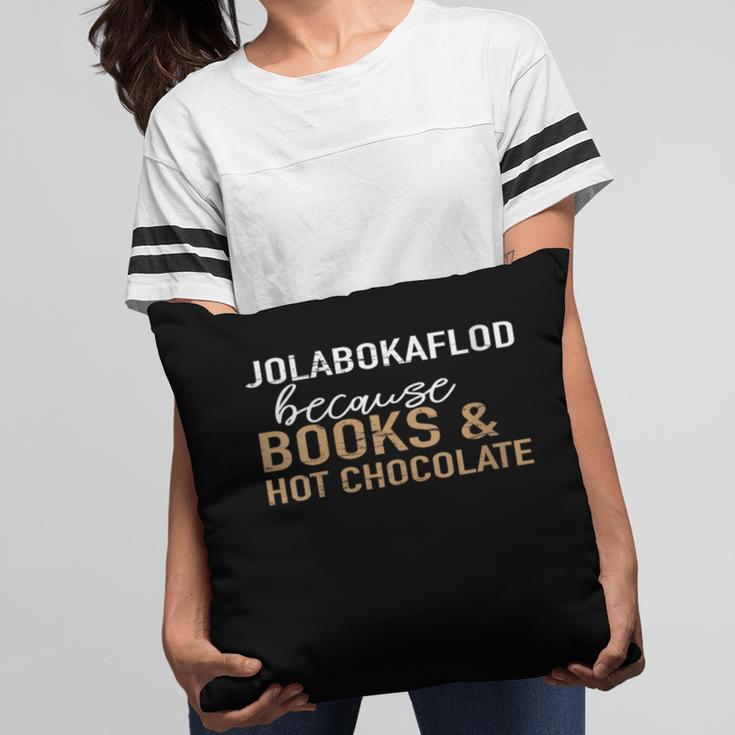 Jolabokaflod Because Books And Hot Chocolate Pillowcase