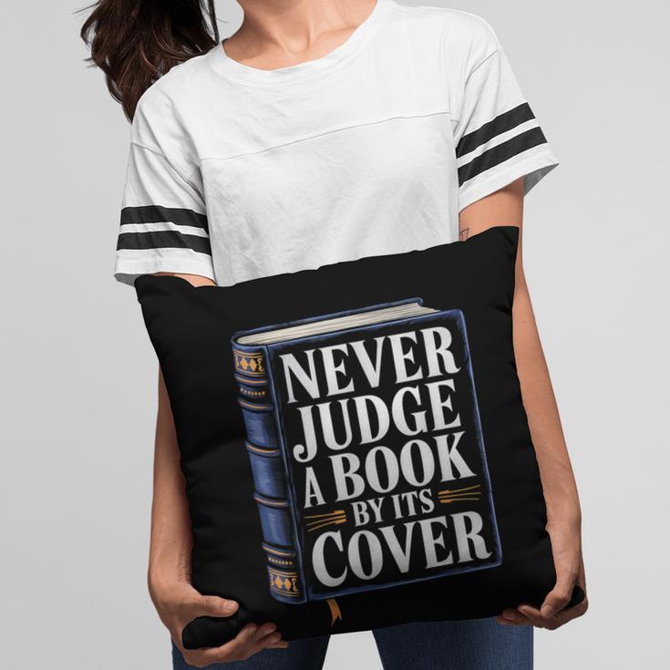 Never Judge a Book By Its Cover Pillowcase
