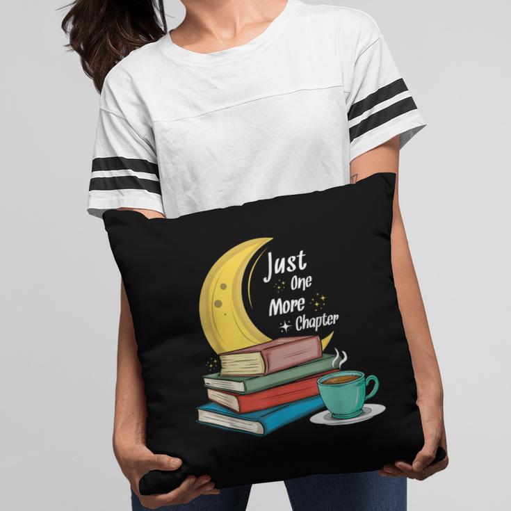Just One More Chapter Love Book Reading Pillowcase