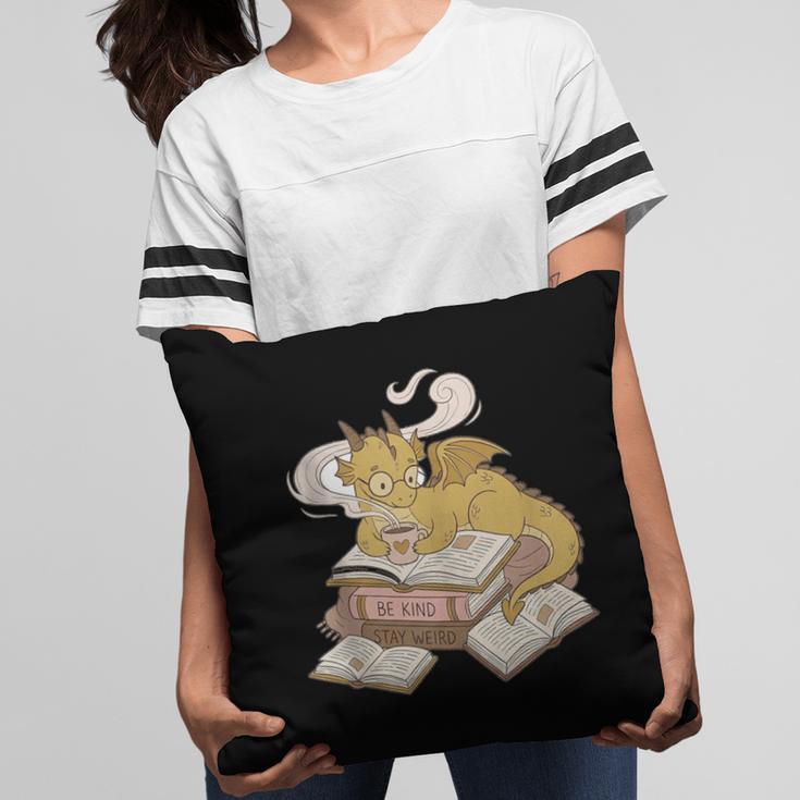 Be Kind Stay Weird Read Books Cute Dragon Pillowcase