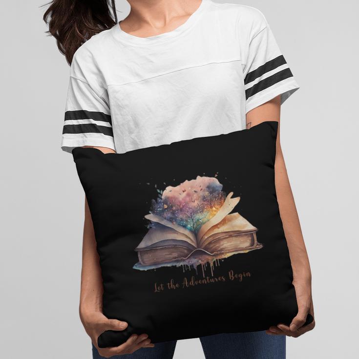 Let The Adventures Begin Book Lovers Magical Whimsical Art Pillowcase