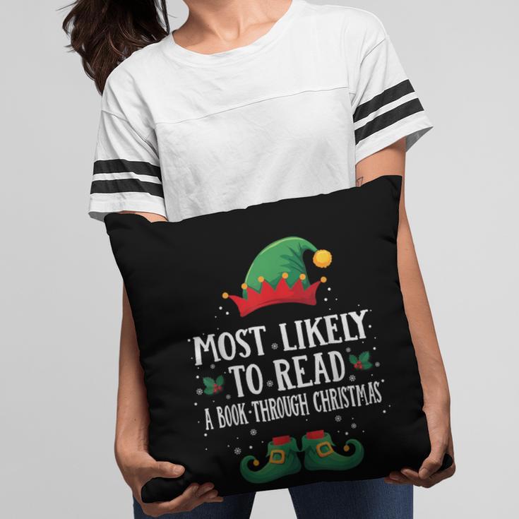 Most Likely To Read A Book Matching Christmas Elf Pillowcase