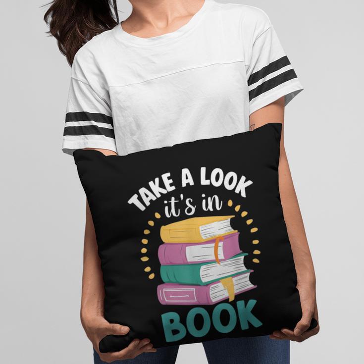 Take a Look It's In a Book Teacher Reading Apparel Pillowcase