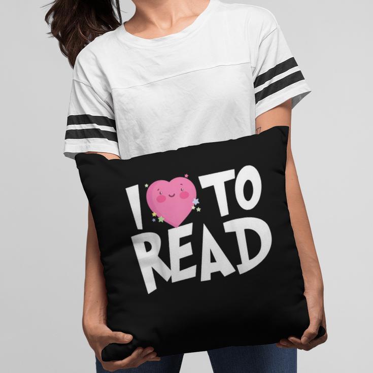 I LOVE TO READ Reading Books Bookworm Library Day Novelty Pillowcase