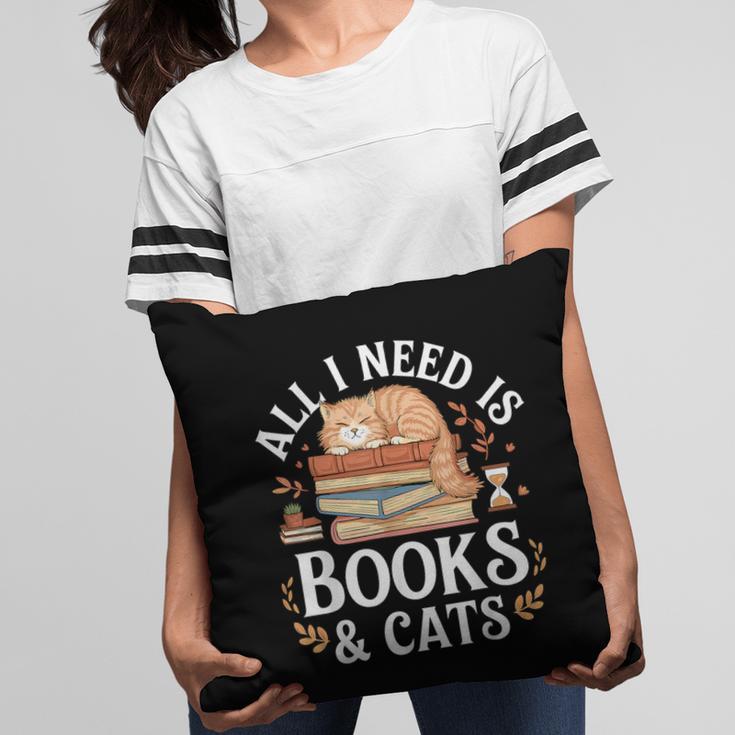 All I Need Is Books And Cats Reading Pillowcase