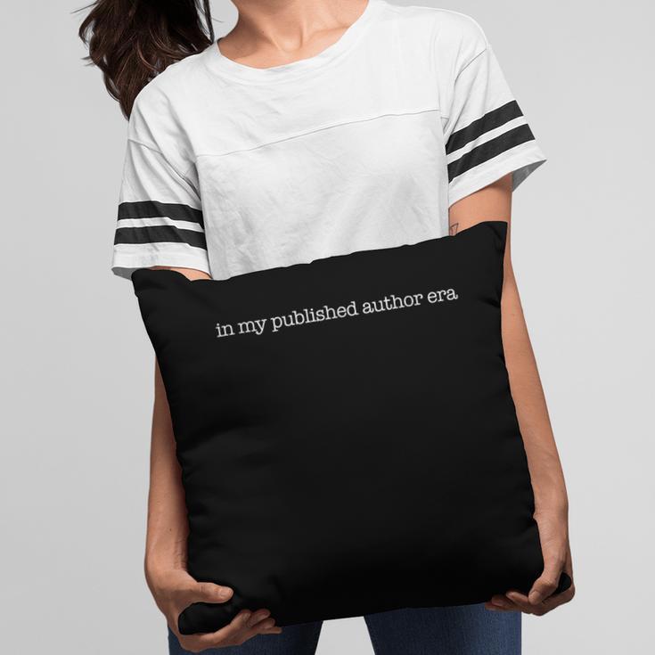In My Published Author Era Cute Book Lover Writer Retro Pillowcase