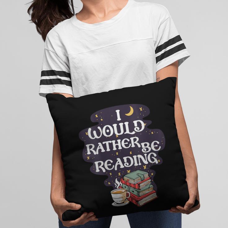 I Would Rather Be Reading Bookworm Book Lover Librarian Kids Pillowcase I Would Rather Be Reading Bookworm Book Lover Librarian Kids Pillowcase
