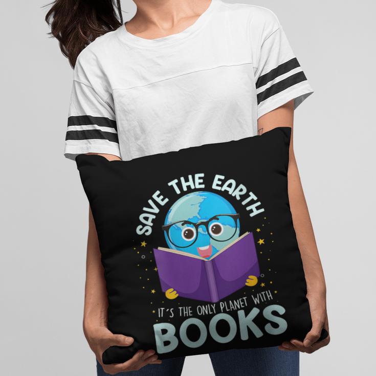 Save Earth It´s Only Planet With Books Reader Earth Day Pillowcase