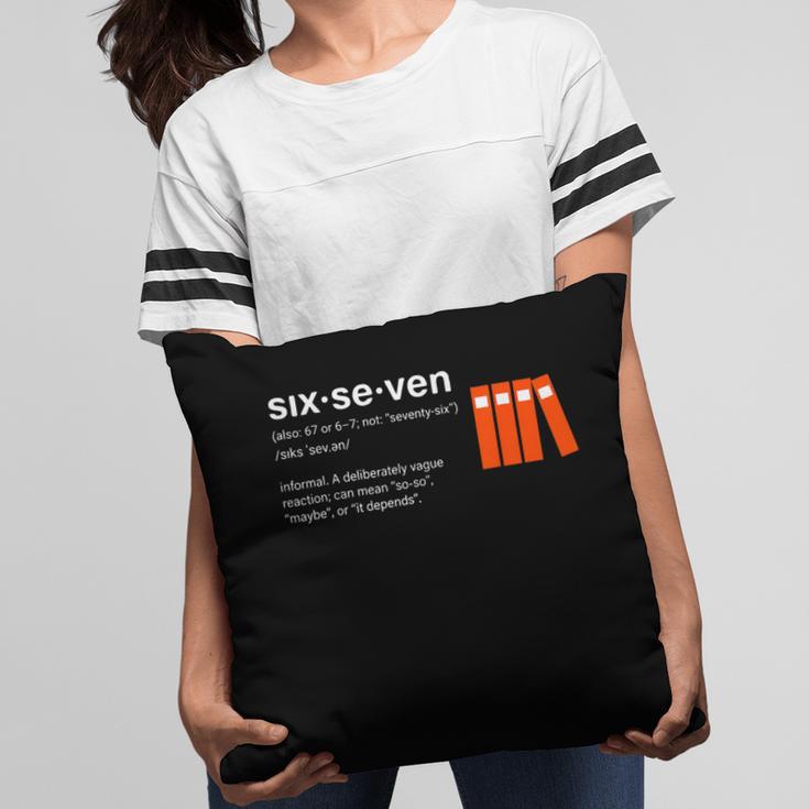 Six Seven Meme Reading Book Lover 6-7 67 Definition Pillowcase
