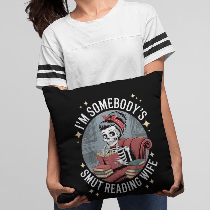 Smut Book Reader Romance Novel Somebody's Smut Reading Wife Pillowcase Smut Book Reader Romance Novel Somebody's Smut Reading Wife Pillowcase