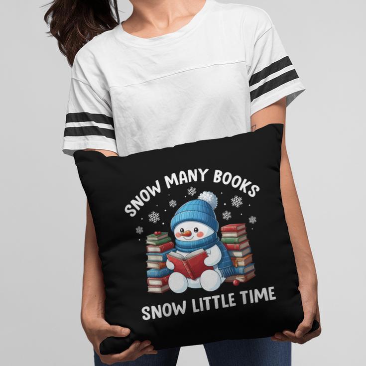 Snow Many Books Snow Little Time Snowman Reading Book Pillowcase