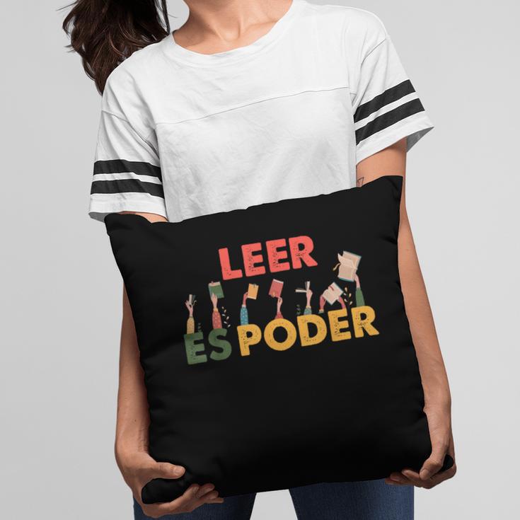 Spanish Reading Book Lover Teacher Maestra Leer Es Poder For Men Women Pillowcase