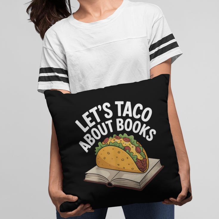 Taco Books Mexican Reading Teacher Book Lovers Bookish Pillowcase