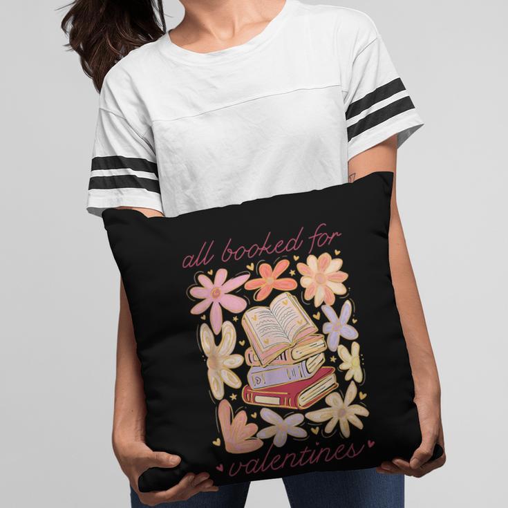 Valentine All Booked For Valentines Book Lovers Teacher Kids Pillowcase Valentine All Booked For Valentines Book Lovers Teacher Kids Pillowcase