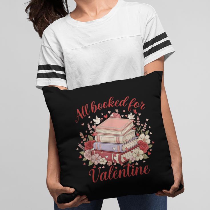 Vintage All Booked For Valentines Book Lovers Teacher Kids Pillowcase