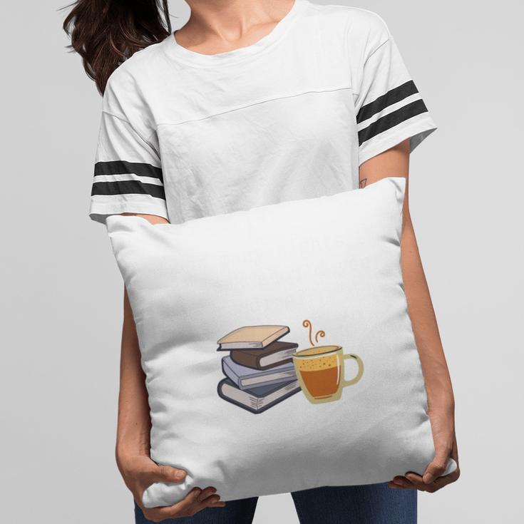 67 Read Every Night Quote For Book Lovers &Coffee Fans Pillowcase