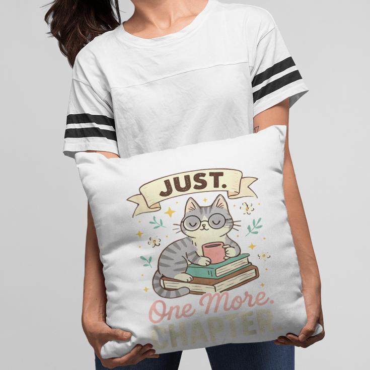 Book Lover Cute Cat Coffee Just 1 More Chapter Cozy Reading Pillowcase