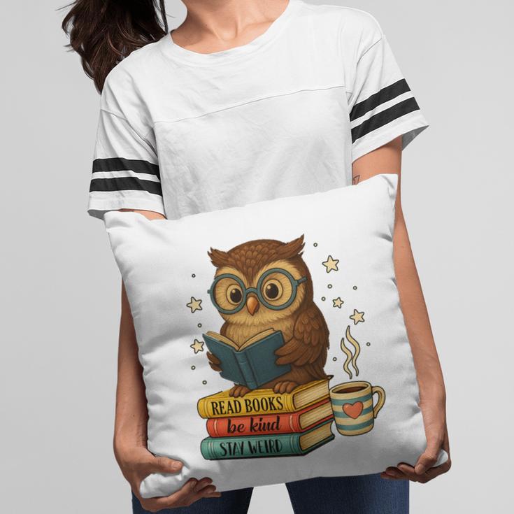 Book Lover Owl Reading Bookish Library Read Books Be Kind Pillowcase Book Lover Owl Reading Bookish Library Read Books Be Kind Pillowcase