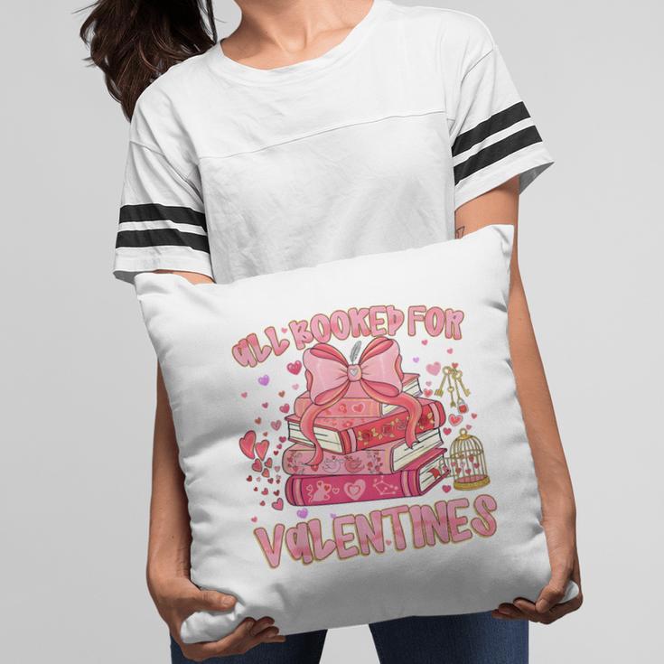 All Booked For Valentines Book Lovers Teacher Kid Valentines Pillowcase All Booked For Valentines Book Lovers Teacher Kid Valentines Pillowcase
