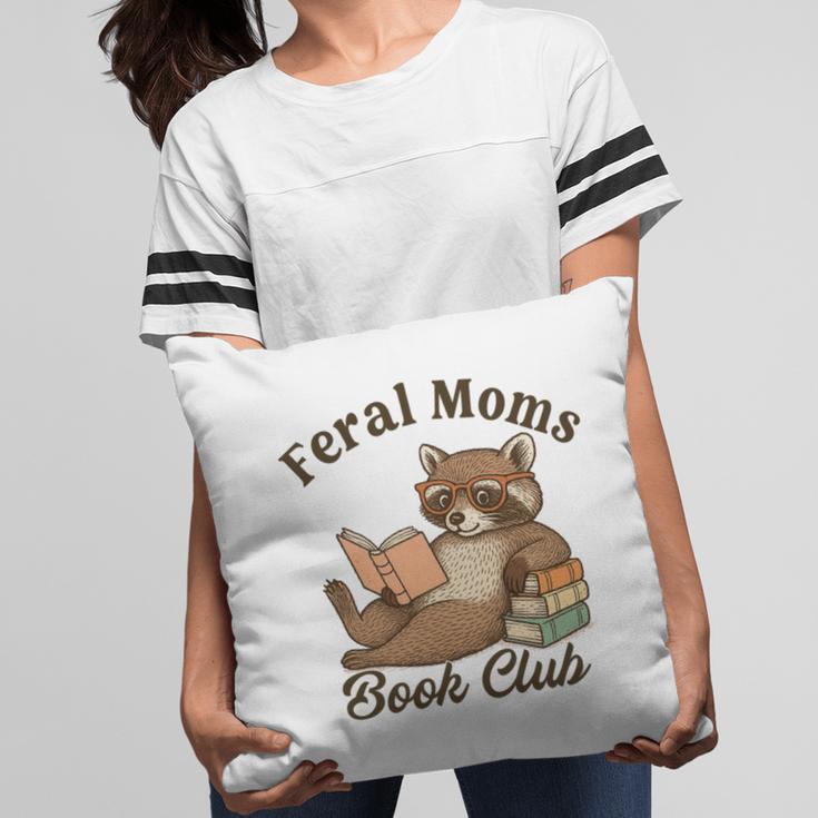 Bookish Feral Moms Book Club Raccoon Mother's Day Bookworm Pillowcase Bookish Feral Moms Book Club Raccoon Mother's Day Bookworm Pillowcase