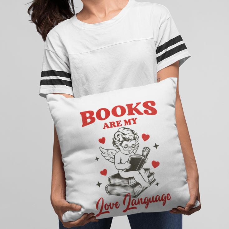Books Are My LoveLanguage Cupid Valentines Pillowcase Books Are My LoveLanguage Cupid Valentines Pillowcase