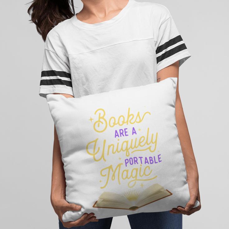 Books Are A Uniquely Portable Magic Reading Bookworm Pillowcase