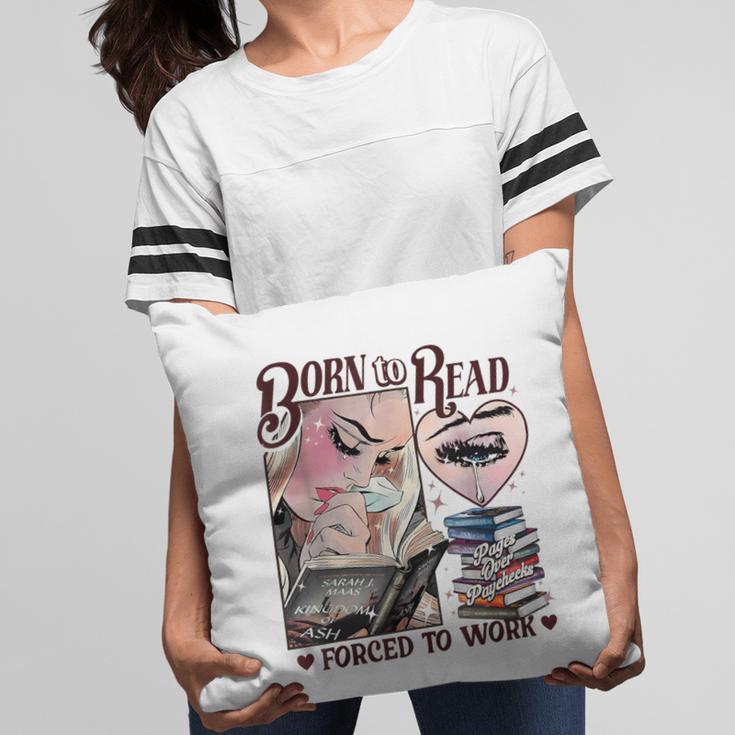 Born To Read Forced To Work Booklover -Adults Book Lovers Casual Grey Small Pillowcase