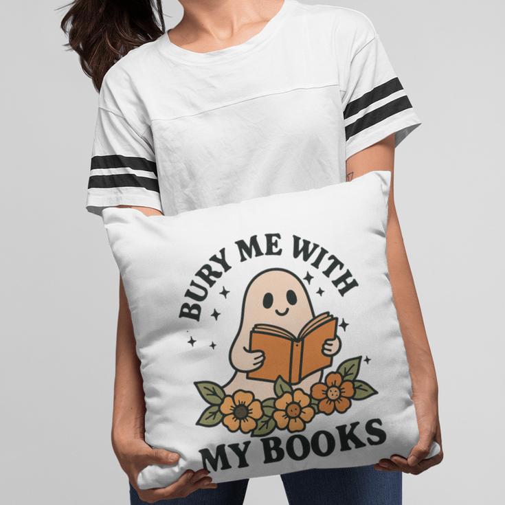 Bury Me With My Books Ghost Tee Pillowcase