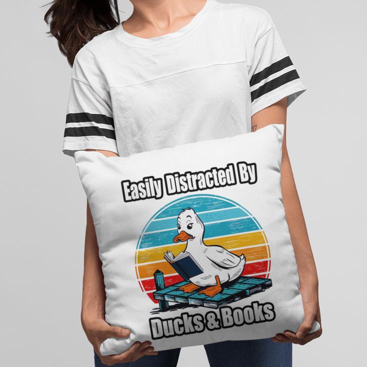 Ducks Books Lover Easily Distracted By Ducks & Books Pillowcase