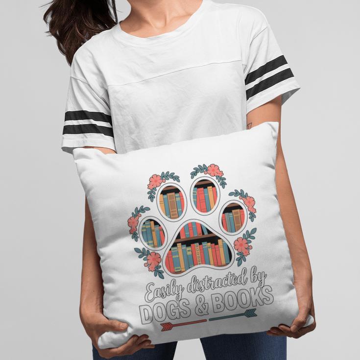 Easily Distracted By Dogs And Books Reading Pillowcase