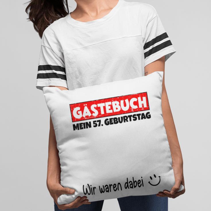 Guest Book Wir Waren Dabei Mein 57 Geburtstag German Pillowcase Guest Book Wir Waren Dabei Mein 57 Geburtstag German Pillowcase
