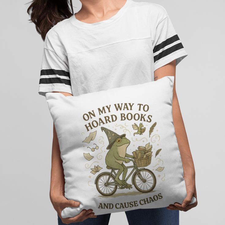 On My Way To Hoard Books And Cause Chaos Tom Foolery Pillowcase