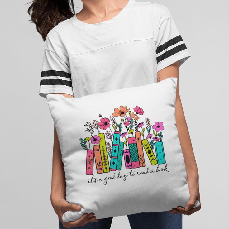 It's A Good Day To Read A Book Floral Book Lovers Librarian Pillowcase It's A Good Day To Read A Book Floral Book Lovers Librarian Pillowcase