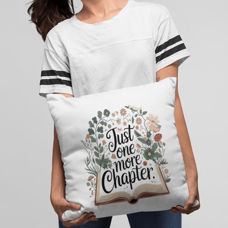 Just One More Chapter Bookish Book Reading Botanical Pillowcase