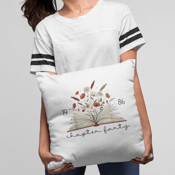 Life Chapter Forty 1986 Floral Book 40th Birthday Pillowcase Life Chapter Forty 1986 Floral Book 40th Birthday Pillowcase