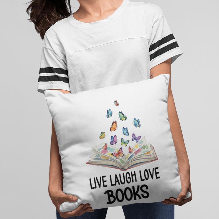 Live Laugh & Love Books Reading Butterfly Book Lover Bookish Premium Pillowcase