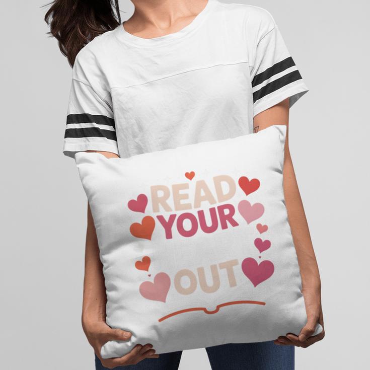 Read Your Heart Out Teacher Valentines Day Reading Book Love Pillowcase Read Your Heart Out Teacher Valentines Day Reading Book Love Pillowcase