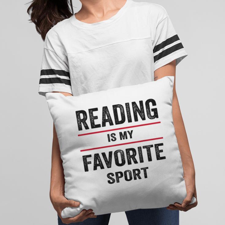 Reading Is My Favorite Sport Book Lover Quote Pillowcase Reading Is My Favorite Sport Book Lover Quote Pillowcase